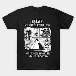 Camp Survivor: Relax - Wilderness Exploration T-Shirt